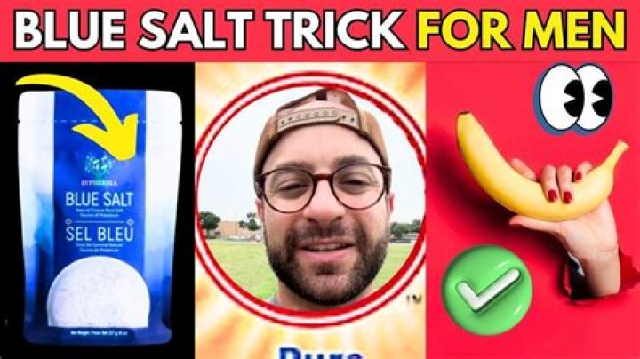 Unlocking the Secrets: The Blue Salt Trick for Men