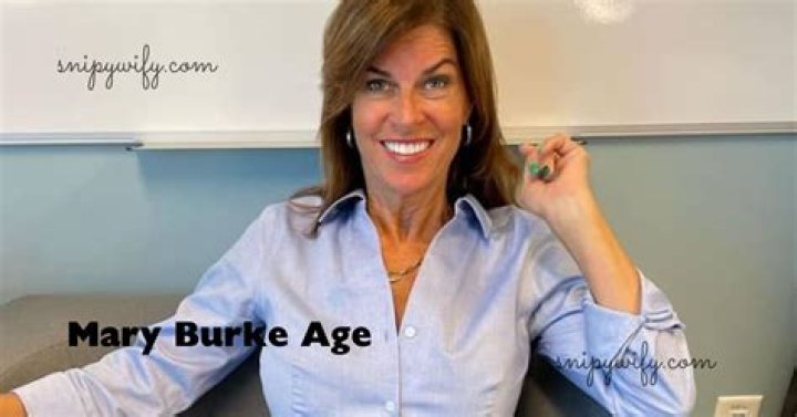 Unveiling the Mysteries of Mary Burke's Age