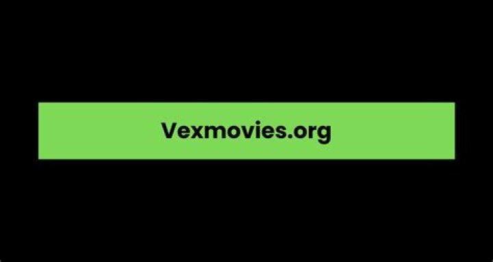 VexMovies.org: Your Ultimate Destination for Streaming Movies Online